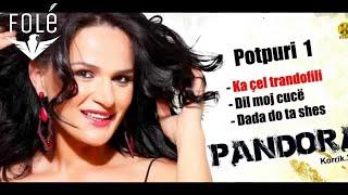 PANDORA - Potpuri 1 (Official Audio)