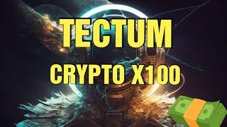 TET la cryptomonnaie du TECTUM pépite X100