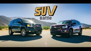  GMC Acadia vs Chevrolet Traverse: Ultimate Showdown 