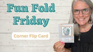 Corner Flip Fun Fold