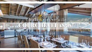 Chalet Tour | Chalet Cryst'Aile, Courchevel 1850 | Leo Trippi