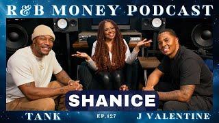 Shanice • R&B MONEY Podcast • Ep.127