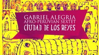 Moon River- Gabriel Alegria Afro-Peruvian Sextet