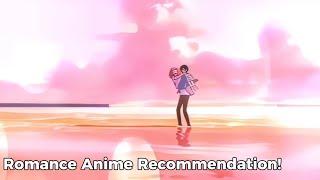 Romance Anime Recommendation #1