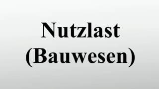 Nutzlast (Bauwesen)