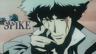 Spike | COWBOY BEBOP