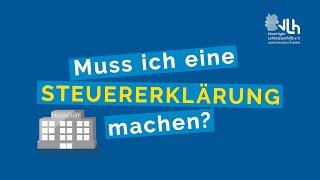 Muss ich eine Steuererklärung machen? | VLH erklärt