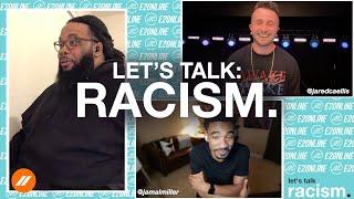 Let's Talk EP3: Racism | Pastor Jared Ellis & Friends (Jamal Miller & Joshua Wright) | E2 Church