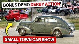 Amazing Small Town Car Show! With Bonus County Fair Demolition Derby Action!