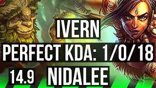 IVERN vs NIDALEE (JGL) | 1/0/18, 74% winrate | EUW Diamond | 14.9