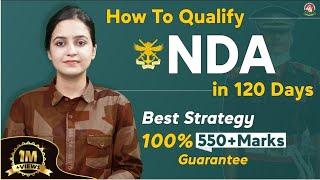 How to Crack NDA in 120 Days | NDA-1 2025 Exam Strategy | Join Best NDA Coaching in Lucknow, India