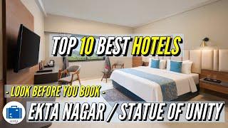 Where To Stay In Statue Of Unity | Best Hotels In Ekta Nagar / Kevadiya