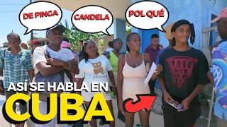 CUBA TODAY: THE PROBLEM OF HOW CUBANS SPEAK IN 2024