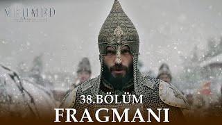 Mehmed: Fetihler Sultanı 38. Bölüm Fragmanı | Fetih hangi bölüm gerçekleşecek? | analiz