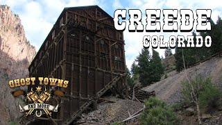 Ghost Towns and More | Episode 57 | Creede, Colorado