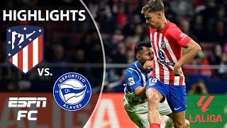  DOMINANT VICTORY  Alavés vs. Atletico Madrid | LALIGA Highlights | ESPN FC