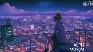 【Synthwave+Future Riddim?】ALPH-Midnight