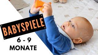 BABYSPIELE und ANREGUNGEN für 6-9 Monate alte Babys | BESCHÄFTIGUNGSIDEEN für BABYS  6-9 M.alt