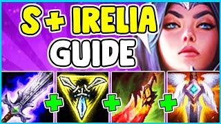 HOW TO PLAY IRELIA TOP & SOLO CARRY In Season 10 | Irelia Guide S10 - League Of Legends