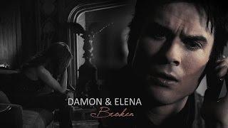 Damon & Elena | Broken