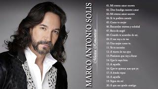 MARCO ANTONIO SOLÍS HITS HIS BEST MIX * MARCO ANTONIO SOLÍS 20 IMMORTAL ROMANTIC SONGS