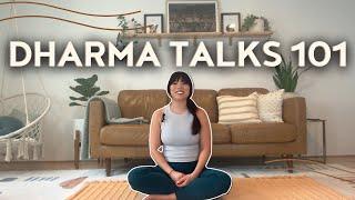 Dharma Talk Series: What Are Dharma Talks?