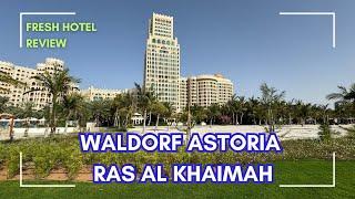 Waldorf Astoria Ras Al Khaimah - Fresh Review after Reopening in 2024!