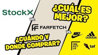 STOCKX vs FARFETCH vs RETAIL | ¿Dónde el MEJOR comprar?