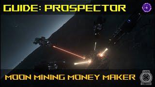 Star Citizen Guide: 3.23 Prospector Moon Mining Money Maker