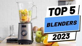 Top 5 BEST Blenders of (2023)