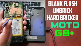 How To Blank Flash & Fix/Repair Hard Bricked Motorola Devices/Moto G8+|Tutorial Get It Working Again