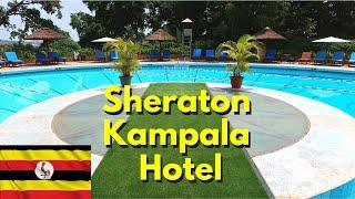 Sheraton Kampala Hotel  |  Best Hotel in Kampala, Uganda?