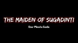 The Maiden of Sugadinti  - OSRS One Minute Guide