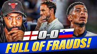 JOKERS: THIS ENGLAND TEAM IS FULL OF FRAUDS | England vs. Slovenia | MATCH REACTION