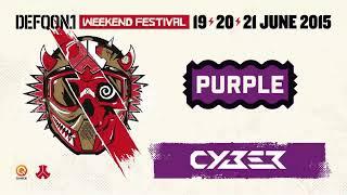 DJ Cyber @ Defqon 1 2015 - Purple Stage