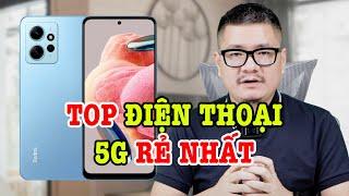 Top điện thoại 5G giá rẻ nhất bây giờ!