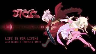 Nightcore - Life Is For Living