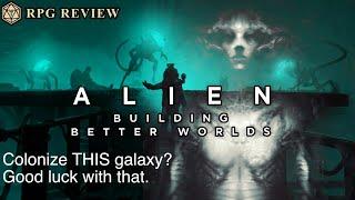 Alien RPG: Building Better Worlds blows the door open on canon and play possibilities | RPG Review