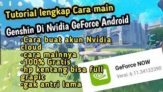 Tutorial lengkap cara Main genshin pake  Nvidia GeForce cloud|Hp kentang bisa rata kanan 60fps