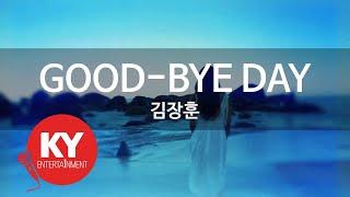 [KY ENTERTAINMENT] GOOD-BYE DAY - 김장훈 (KY.6162) / KY Karaoke