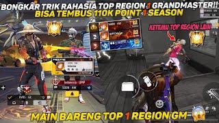 BONGKAR TRIK RAHASIA TOP REGION 1 GRANDMASTER!! BISA TEMBUS 110K POINT CUK! MAEN BARBAR BARENG TOP 1