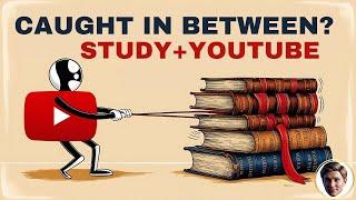 Learn How To MANAGE Study With YouTube??