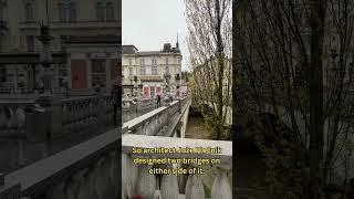 A Lesson from the Triple Bridge in Ljubljana, Slovenia