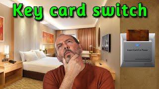 Key Card Switch || keycard Switch How to wiring || Part #1 || full Explained Wiring