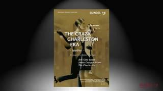 The Crazy Charleston Era | Arrangement: Stefan Schwalgin