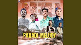 Pahadi Melody 4.0 Lahouli Beat