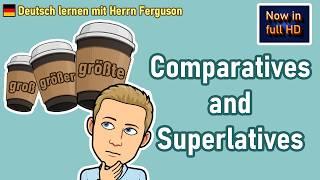 German Comparative & Superlative Adjectives: Complete Guide  | B1 Level Grammar Tutorial 