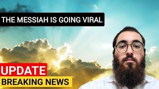 The Jewish Messiah is Going Viral RIGHT Now - HERE'S WHY