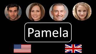 How to pronounce Pamela