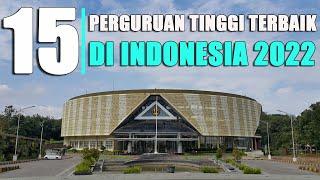 UNIVERSITAS TERBAIK DI INDONESIA TAHUN 2022 ll QS WUR - SNMPTN || SBMPTN